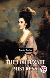The Fortunate Mistress (ISBN: 9789358711882)