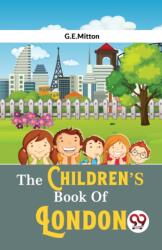 The Children? s Book of London (ISBN: 9789358710519)