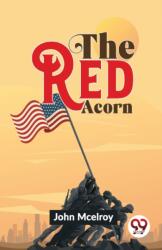 The Red Acorn (ISBN: 9789358710427)