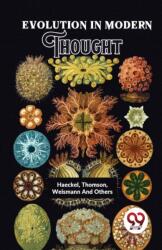 Evolution in Modern Thought (ISBN: 9789358019605)