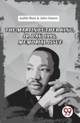 The Martin Luther King, Jr. Day, 1995, Memorial Issue (ISBN: 9789358018677)
