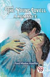 The Young Lovell a Romance (ISBN: 9789358017922)