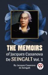 The Memoirs of Jacques Casanova De Seingalt (ISBN: 9789358017427)