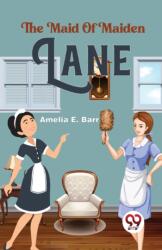 The Maid of Maiden Lane (ISBN: 9789358016840)