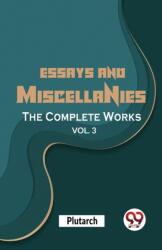 Essays And Miscellanies The Complete Works Vol 3 (ISBN: 9789358711554)
