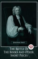 The Battle Of The Books And Other Short Pieces (ISBN: 9789358011258)