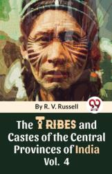 The Tribes and Castes of the Central Provinces of India (ISBN: 9789357489942)