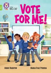 Vote for me! (ISBN: 9780008754228)