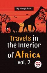Travels in the Interior of Africa (ISBN: 9789357489492)