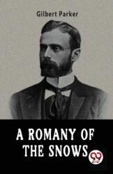 A Romany of the Snows (ISBN: 9789358713626)