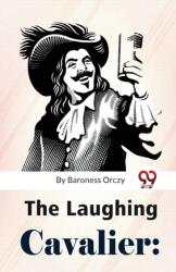 The Laughing Cavalier (ISBN: 9789357484367)