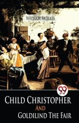 Child Christopher And Goldilind The Fair (ISBN: 9789357483919)