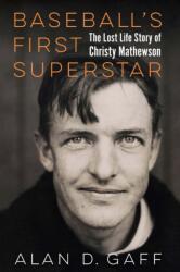 Baseball's First Superstar (ISBN: 9781496243270)