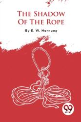 The Shadow of the Rope (ISBN: 9789357482684)