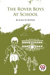 The Rover Boys At School (ISBN: 9789357482578)