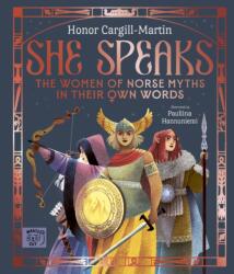 She Speaks: The Women of Norse Myths in their Own Words (ISBN: 9781917044813)