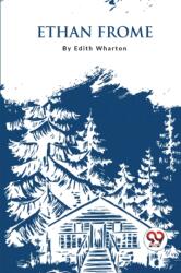 Ethan Frome (ISBN: 9789357277815)