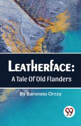 Leatherface (ISBN: 9789357484091)