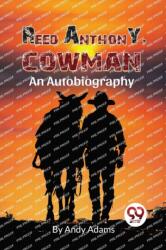 Reed Anthony, Cowman (ISBN: 9789357275835)