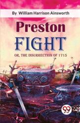 Preston Fight (ISBN: 9789357272902)