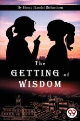 The Getting of Wisdom (ISBN: 9789356568105)