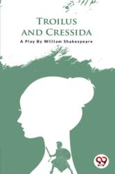Troilus And Cressida (ISBN: 9789394973848)