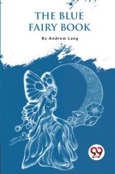 The Blue Fairy Book (ISBN: 9789357276436)