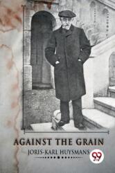 Against the Grain (ISBN: 9789357270038)
