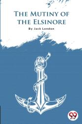 The Mutiny of the Elsinore (ISBN: 9789356561045)
