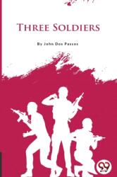 Three Soldiers (ISBN: 9789356566255)