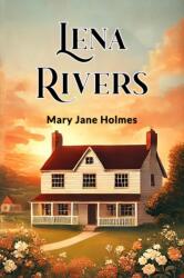 Lena Rivers (ISBN: 9789365781106)