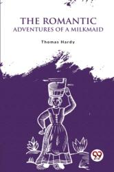 The Romantic Adventures of a Milkmaid (ISBN: 9789357482509)