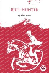 Bull Hunter (ISBN: 9789356567306)