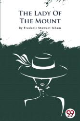 The Lady of the Mount (ISBN: 9789356562851)