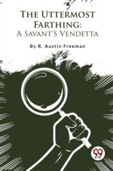 The Uttermost Farthing (ISBN: 9789357482943)