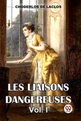 Les Liaisons Dangereuses? Vol. I (ISBN: 9789358719260)