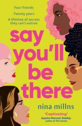 Say You'll Be There (ISBN: 9781398518377)