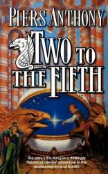Two to the Fifth - Piers Anthony (2009)