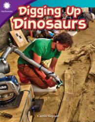 Digging Up Dinosaurs (ISBN: 9781493867097)