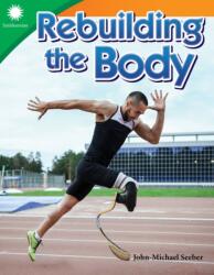 Rebuilding the Body (ISBN: 9781493866977)