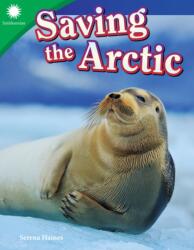 Saving the Arctic (ISBN: 9781493866939)