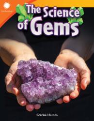 The Science of Gems (ISBN: 9781493866670)