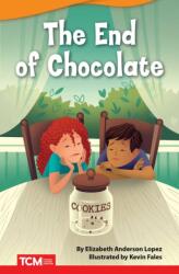 The End of Chocolate (ISBN: 9781644913598)