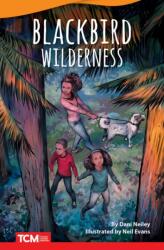 Blackbird Wilderness (ISBN: 9781644913451)