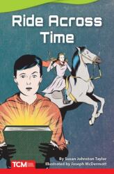 Ride Across Time (ISBN: 9781644913437)