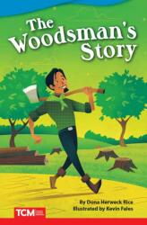 The Woodsman's Story (ISBN: 9781644913352)