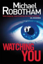 Watching You - Michael Robotham (2014)