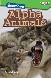 Showdown: Alpha Animals (ISBN: 9781425849764)