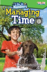 Life in Numbers: Managing Time (ISBN: 9781425849696)