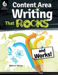 Content Area Writing that Rocks (ISBN: 9781425816506)